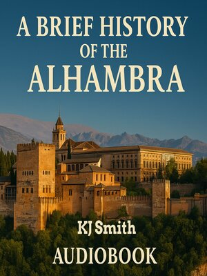 cover image of A Brief History of Alhambra